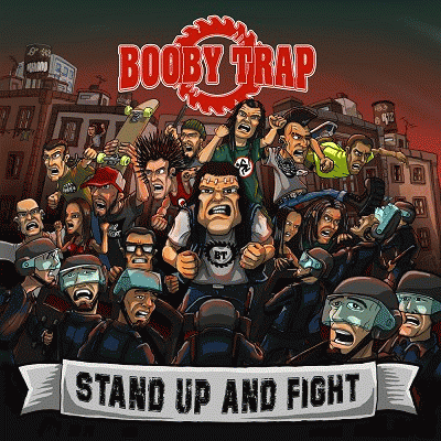 Booby Trap : Stand Up and Fight
